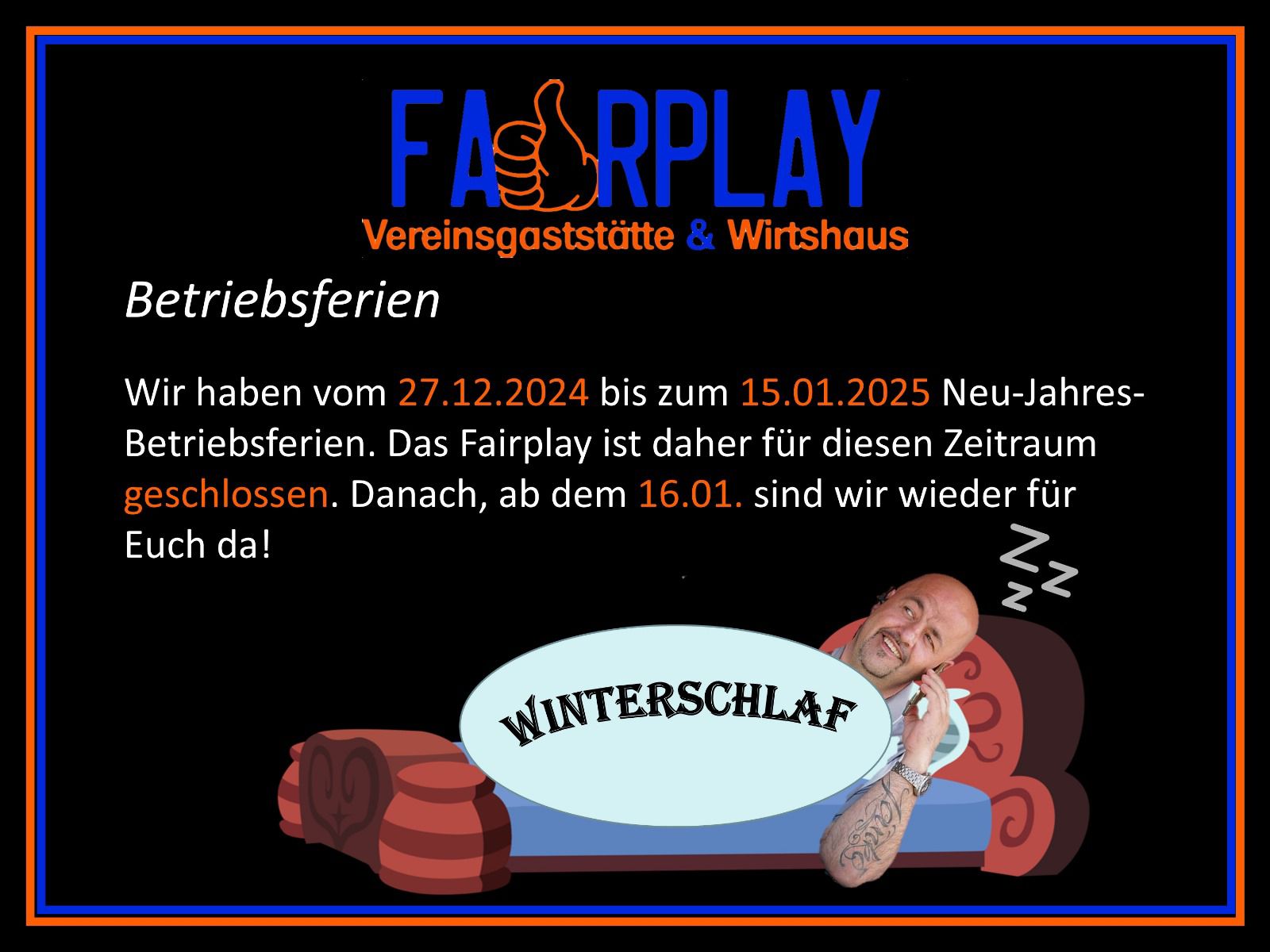 Mehr über den Artikel erfahren Das FairPlay macht Betriebsferien!